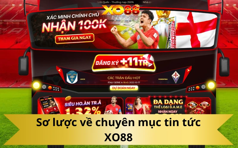 Sơ lược về chuyên mục tin tức XO88