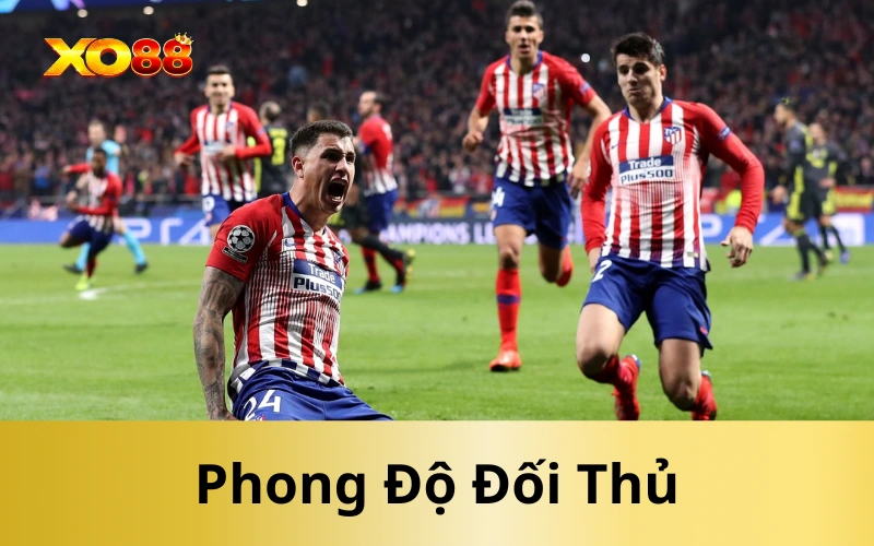 Phong Độ Đối Thủ