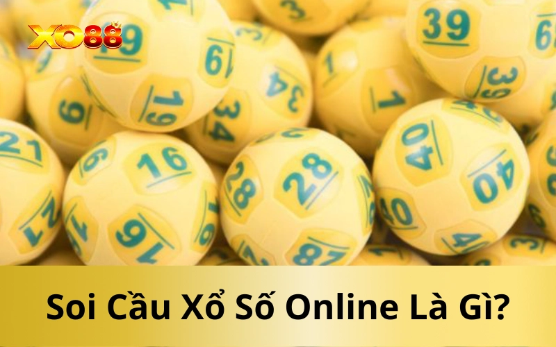 Soi Cầu Xổ Số Online Là Gì?